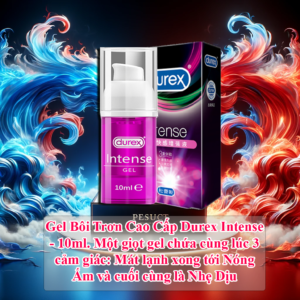gel bôi trơn kích thích Durex Intense